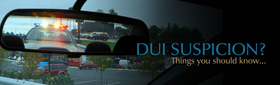 DUI Suspicion